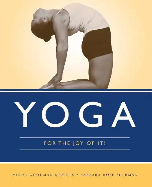 Yoga for the Joy of It! - Paperback